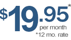 Starting at $19.95 per month